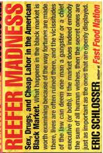 Reefer Madness 9780618334667 Eric Schlosser, Boeken, Verzenden, Gelezen, Eric Schlosser