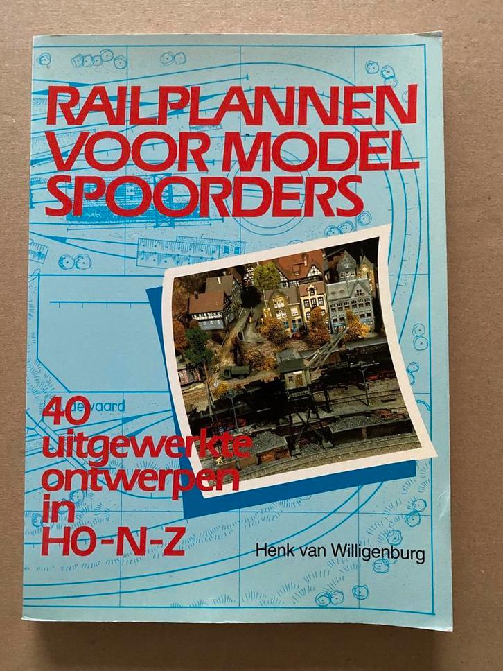 Railplannen voor modelspoorders - 40 uitgewerkte ontwerpen, Hobby en Vrije tijd, Modeltreinen | H0, Boek, Tijdschrift of Catalogus
