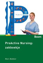 Proactive nursing Zakboekje 9789024400508, Boeken, Studieboeken en Cursussen, Zo goed als nieuw, Verzenden