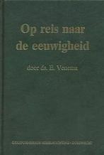 Venema, Ds. E.-Op reis naar de eeuwigheid, Verzenden, Gelezen