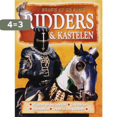 Ridders & kastelen / Terug in de tijd 9789058889461, Boeken, Overige Boeken, Zo goed als nieuw, Verzenden