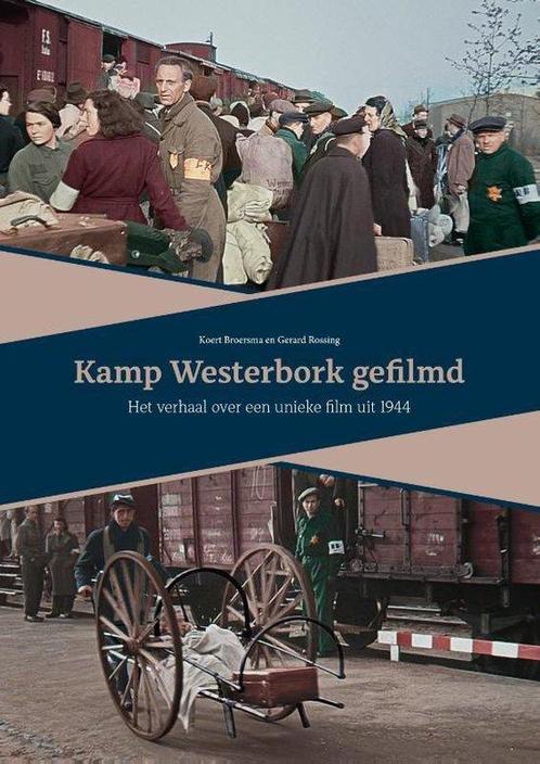 9789023257622 Kamp Westerbork gefilmd Koert Broersma, Boeken, Studieboeken en Cursussen, Nieuw, Verzenden