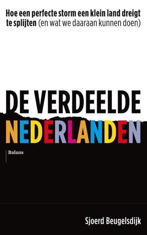 9789463821629 De verdeelde Nederlanden | Tweedehands, Boeken, Psychologie, Gelezen, Verzenden