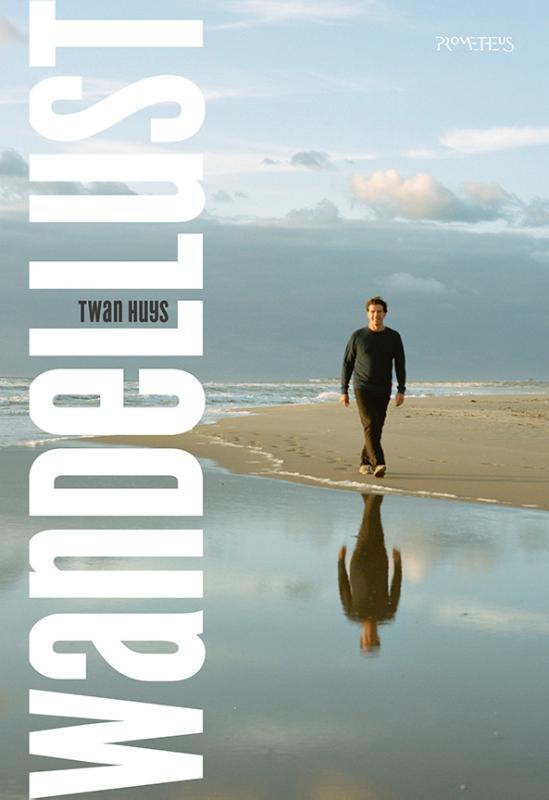 Wandellust 9789044642865 Twan Huys, Boeken, Literatuur, Gelezen, Verzenden