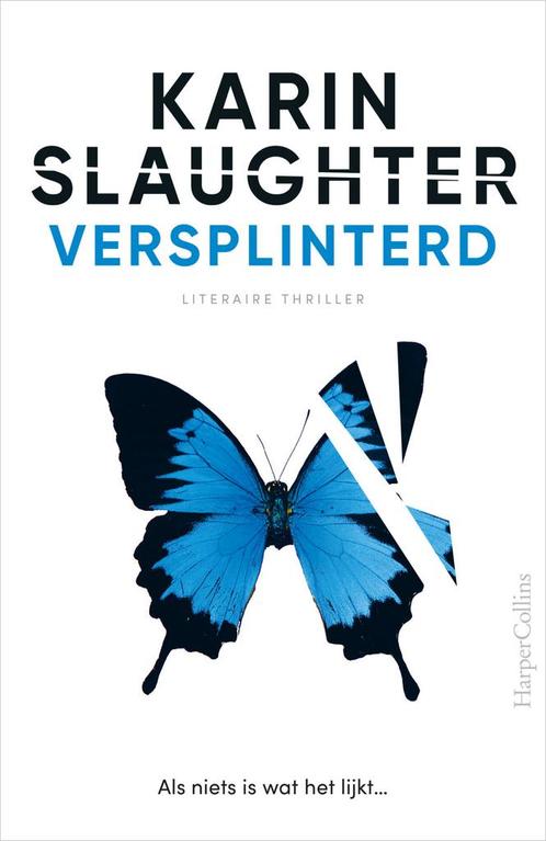 Will Trent 2 - Versplinterd (9789402713442, Karin Slaughter), Boeken, Romans, Nieuw, Verzenden