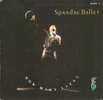 12 inch gebruikt - Spandau Ballet - How Many Lies ?, Cd's en Dvd's, Vinyl Singles, Verzenden, Zo goed als nieuw