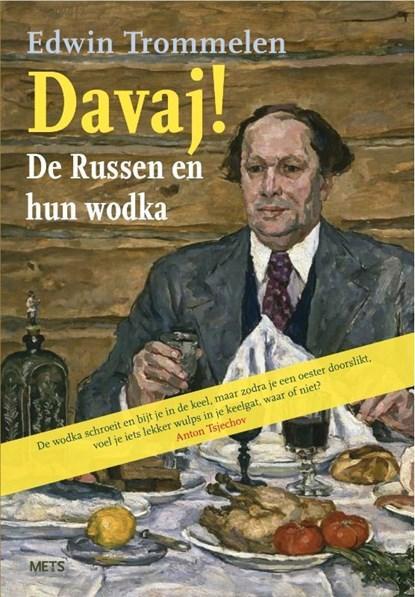 Davaj ! | 9789461160065 | Edwin Trommelen, Boeken, Kookboeken, Zo goed als nieuw