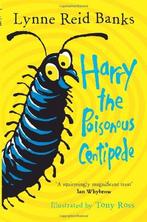 Harry the Poisonous Centipede: A Story To Make You Squirm,, Gelezen, Lynne Reid Banks, Verzenden