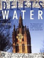 Delft Water Eng. Ed. 9789057301070 C. de Bont, Verzenden, Zo goed als nieuw, C. de Bont