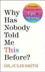 Why Has Nobody Told Me This Before? 9780063227934, Verzenden, Zo goed als nieuw, Julie Smith