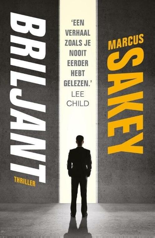 Briljant (9789024563661, Marcus Sakey) (Marcus Sakey), Boeken, Thrillers, Nieuw, Verzenden