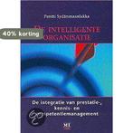 De intelligente organisatie 9789058712837 P. Sydanmaanlakka, Boeken, Verzenden, Zo goed als nieuw, P. Sydanmaanlakka