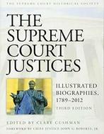 The Supreme Court Justices: Illustrated Biograp. Cushman,, Cushman, Clare, Zo goed als nieuw, Verzenden