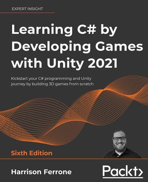 Learning C# by Developing Games with Unity 2021, Boeken, Overige Boeken, Gelezen, Verzenden
