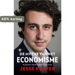 De mythe van het economisme 9789023496953 Jesse Klaver, Boeken, Verzenden, Gelezen, Jesse Klaver