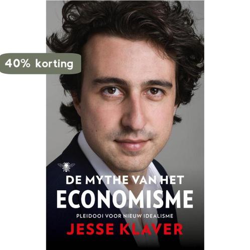 De mythe van het economisme 9789023496953 Jesse Klaver, Boeken, Literatuur, Gelezen, Verzenden