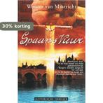 Spaans vuur 9789061120964 Wouter van Mastricht, Boeken, Verzenden, Gelezen, Wouter van Mastricht