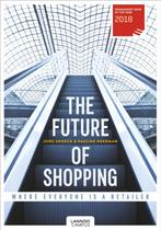 The future of shopping - English version 9789401447232, Verzenden, Zo goed als nieuw, Jorg Snoeck