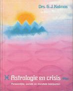 Astrologie en crisis - G.J. Kolmus - 9789020238570 - Paperba, Boeken, Esoterie en Spiritualiteit, Nieuw, Verzenden