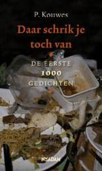 Daar schrik je toch van 9789046804995 P. Kouwes, Boeken, Verzenden, Gelezen, P. Kouwes
