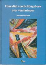 9789076812014 Educatief Voorlichtingsboek Over Verslavingen, Jomares Giesbers, Zo goed als nieuw, Verzenden