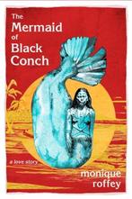 MERMAID OF BLACK CONCH, THE PB 9781845234577 Monique Roffey, Verzenden, Zo goed als nieuw, Monique Roffey