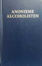 Grote boek van de anonieme alcoholisten 9789080036512, Boeken, Verzenden, Zo goed als nieuw, Anonieme alcoholisten Nederland