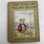 Beatrix Potter - The Tale of Pigling Bland - 1913, Antiek en Kunst, Antiek | Boeken en Bijbels