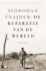 De reparatie van de wereld 9789028452787 Slobodan Snajder, Verzenden, Gelezen, Slobodan Snajder