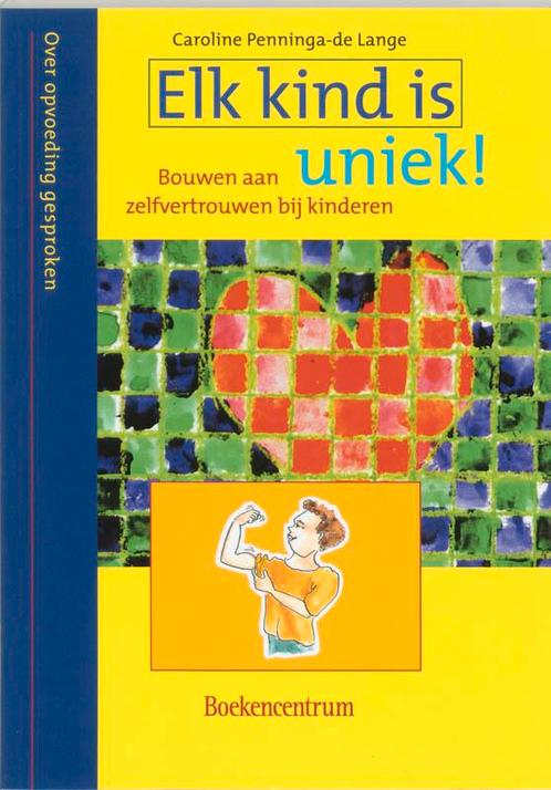 Over opvoeding gesproken -  Elk kind is uniek! 9789023913290, Boeken, Zwangerschap en Opvoeding, Gelezen, Verzenden
