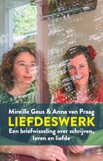 Liefdeswerk 9789083167350 Mireille Geus, Verzenden, Zo goed als nieuw, Mireille Geus