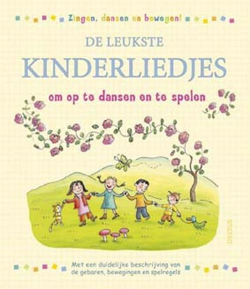 De leukste kinderliedjes om op te dansen en te spelen /, Boeken, Kinderboeken | Baby's en Peuters, Zo goed als nieuw, Verzenden
