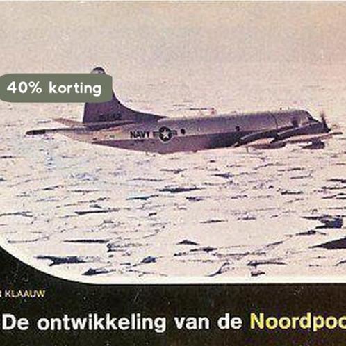 Ontwikkeling van de noorpoolroute 9789060070314 Klaauw, Boeken, Overige Boeken, Gelezen, Verzenden