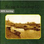 Zo zag ik mijn dorp deel 2 9789064711398 Spaan, Boeken, Verzenden, Gelezen, Spaan