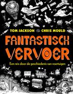 Fantastisch vervoer (9789057125355, Tom Jackson), Verzenden, Nieuw