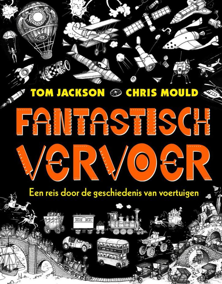 Fantastisch vervoer (9789057125355, Tom Jackson), Boeken, Kinderboeken | Kleuters, Nieuw, Verzenden