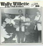 vinyl single 7 inch - Wally Willette - Wally Willette &am..., Cd's en Dvd's, Vinyl Singles, Verzenden, Zo goed als nieuw