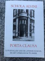 Schola Alvini - Porta Clausa. Gymnasium Sneek, Boeken, Verzenden, Dr. A.S. Wadman & Diet Algra-Bron, 20e eeuw of later, Gelezen