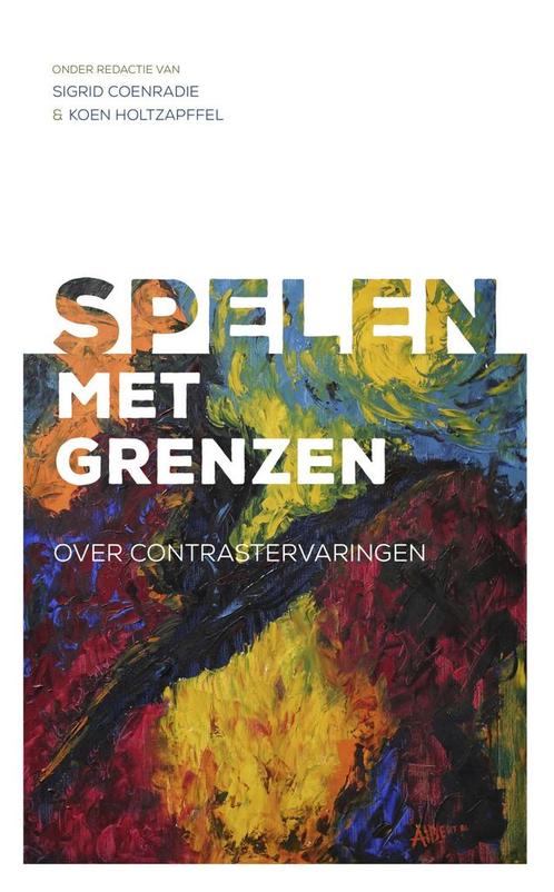 Spelen met grenzen 9789021170640 Koen Holtzapffel, Boeken, Godsdienst en Theologie, Zo goed als nieuw, Verzenden