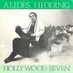 vinyl single 7 inch - Alides Hidding - Hollywood Seven, Verzenden, Zo goed als nieuw