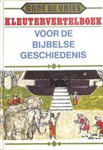 Kleutervertelboek voor de bijbelse geschiedenis, Verzenden, Gelezen, Anne De Vries