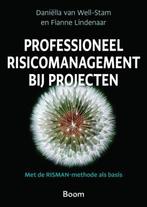 9789024438990 Professioneel risicomanagement bij projecten, Boeken, Verzenden, Zo goed als nieuw, Daniella van Well-Stam