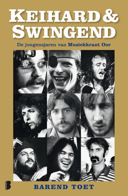 Keihard & swingend 9789022555149 Barend Toet, Boeken, Literatuur, Gelezen, Verzenden