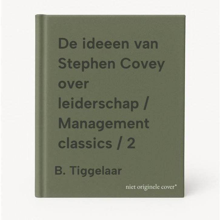 De ideeen van Stephen Covey over leiderschap / Management, Boeken, Overige Boeken, Gelezen, Verzenden