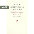 Het is ingewikkeld geworden 9789050308366 J. Blaauwendraad, Boeken, Verzenden, Gelezen, J. Blaauwendraad