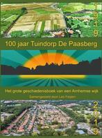 9789402195712 100 jaar Tuindorp De Paasberg, Verzenden, Nieuw, Leo Feijten