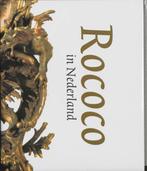 Rococo in Nederland 9789040095771 R. Baarsen, Gelezen, R. Baarsen, Verzenden