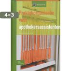 Praktijkorganisatie voor apothekersassistenten / Basiswerk, Boeken, Verzenden, Zo goed als nieuw, C.R.C. Huizinga-Arp