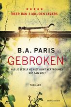 Gebroken 9789026342493 B.A. Paris, Boeken, Verzenden, Zo goed als nieuw, B.A. Paris
