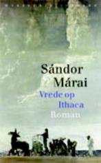 Vrede op Ithaca 9789028424180 Sandor Marai, Boeken, Verzenden, Gelezen, Sandor Marai